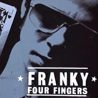 Frankie Four-Fingers